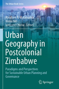 Abbildung von: Urban Geography in Postcolonial Zimbabwe - Springer