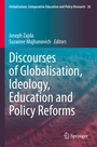 Cover: Discourses of Globalisation, Ideology, Education and Policy Reforms - Springer