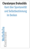 Bild: Kant &uuml;ber Spontaneit&auml;t und Selbstbestimmung im Denken - Vittorio Klostermann Verlag