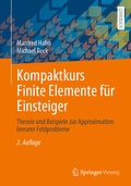 Cover: Kompaktkurs Finite Elemente f&uuml;r Einsteiger - Springer Vieweg