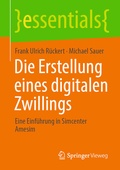 Cover: Die Erstellung eines digitalen Zwillings - Springer Vieweg