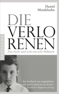Cover: Die Verlorenen: Eine Suche nach sechs von sechs Millionen - Pantheon Verlag