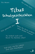 Cover: Titus Schulgeschichten I - epubli