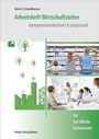 Cover: Arbeitsheft Wirtschaftslehre - Merkur Rinteln