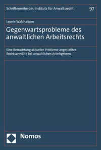 Abbildung von: Gegenwartsprobleme des anwaltlichen Arbeitsrechts - Nomos