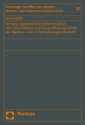 Bild: Verfassungsrechtliche Determination von Informations-und Auskunftsansprüchen der Medien in der Informationsgesellschaft - Nomos