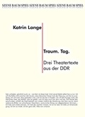 Cover: Drei Theatertexte aus der DDR - trafo Literaturverlag