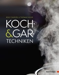 Cover: Koch- und Gartechniken - Matthaes