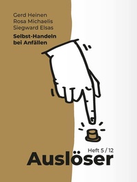 Enlarge image Cover: Selbst-Handeln bei Anfällen - Pabst Science Publishers