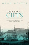 Cover: Dangerous Gifts - Oxford University Press