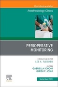 Cover: Perioperative Monitoring, An Issue of Anesthesiology Clinics: Volume 39-3 - Elsevier