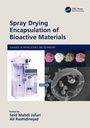 Cover: Spray Drying Encapsulation of Bioactive Materials - CRC Press