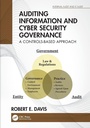 Cover: Auditing Information and Cyber Security Governance - CRC Press
