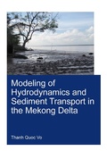 Cover: Modeling of Hydrodynamics and Sediment Transport in the Mekong Delta - CRC Press