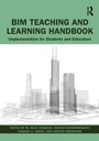 Cover: BIM Teaching and Learning Handbook - Routledge