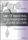 Cover: Bow-Tie Industrial Risk Management Across Sectors - Wiley