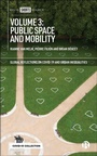 Cover: Volume 3: Public Space and Mobility - Bristol University Press