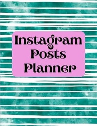 Abbildung von: Instagram posts planner - Lulu.com