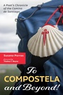 Cover: To Compostela and Beyond! - Wipf and Stock Publishers