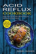 Cover: Acid Reflux Cookbook - Jason Thawne