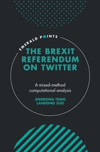 Enlarge image Cover: The Brexit Referendum on Twitter - Emerald Publishing Limited