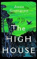 Cover: The High House - Swift Press