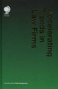 Abbildung von: Accelerating Trends in Law Firms - Globe Law and Business Ltd