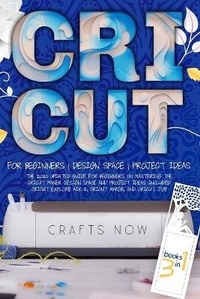 Abbildung von: Cricut 3 in 1 - ThePublishing