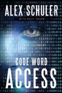 Cover: Code Word Access - Level 4 Press Inc