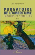 Cover: Purgatoire de l'amertume - Editions L'Harmattan
