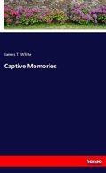 Cover: Captive Memories - Hansebooks