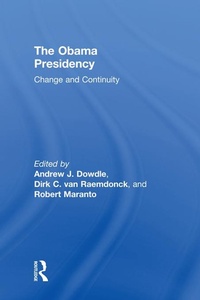 Enlarge image Cover: The Obama Presidency - Routledge