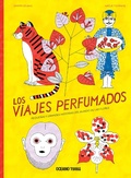 Cover: Los viajes perfumados - Oc&eacute;ano Traves&iacute;a
