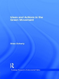 Enlarge image Cover: Ideas and Actions in the Green Movement - Routledge