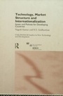 Cover: Technology, Market Structure and Internationalization - Routledge