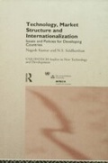 Cover: Technology, Market Structure and Internationalization - Routledge