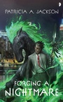 Cover: Forging a Nightmare - Angry Robot