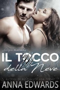 Cover: Il Tocco della Neve (La Serie del Sangue Glaciale, #1) - La Serie del Sangue Glaciale