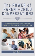 Cover: The Power of Parent-Child Conversations - Rowman & Littlefield Publishers