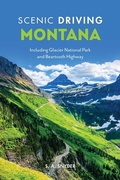 Cover: Scenic Driving Montana - Globe Pequot Publishing