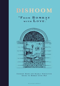 Abbildung von: Dishoom - Bloomsbury Publishing PLC