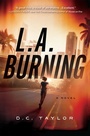 Cover: L.A. Burning - Crooked Lane Books