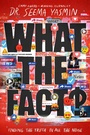 Cover: What the Fact? - Simon & Schuster Books for Young Readers