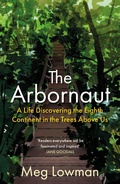 Cover: The Arbornaut - Allen & Unwin