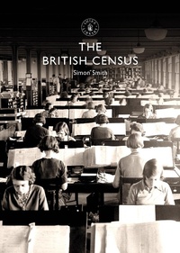 Enlarge image Cover: The British Census - Shire Publications