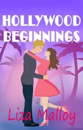 Cover: Hollywood Beginnings (Hollywood Romance, #2) - Hollywood Romance
