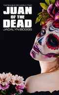 Cover: Juan of the Dead (The Reanimated World Tour) - The Reanimated World Tour