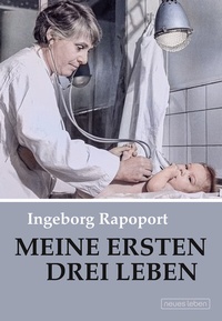 Abbildung von: Meine ersten drei Leben - Neues Leben