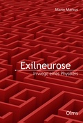Cover: Exilneurose. Irrwege eines Physikers - Georg Olms Verlag
