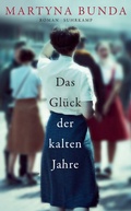 Cover: Das Gl&uuml;ck der kalten Jahre - Suhrkamp